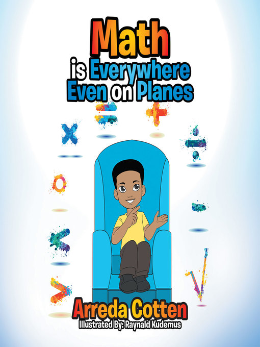 Title details for Math Is Everywhere by Arreda Cotten - Available